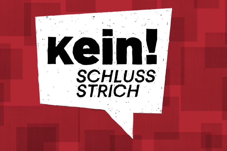 Rot-Weiße Grafik mit der Aufschrift: Kein Schlussstrich