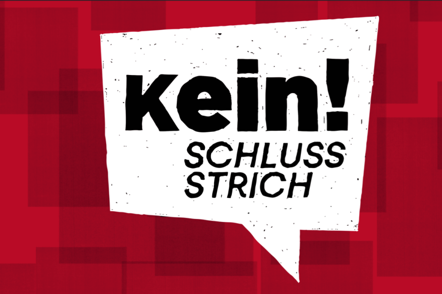 Eine Grafik mit der Aufschrift »Kein Schlussstrich!«